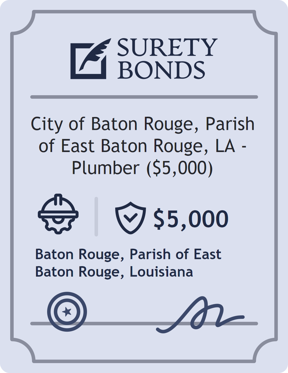 Surety bond badge for City of Baton Rouge, Parish of East Baton Rouge, LA - Plumber ($5,000)