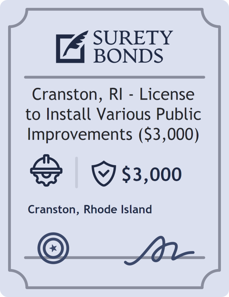 Surety bond badge for Cranston, RI - License to Install Various Public Improvements ($3,000)