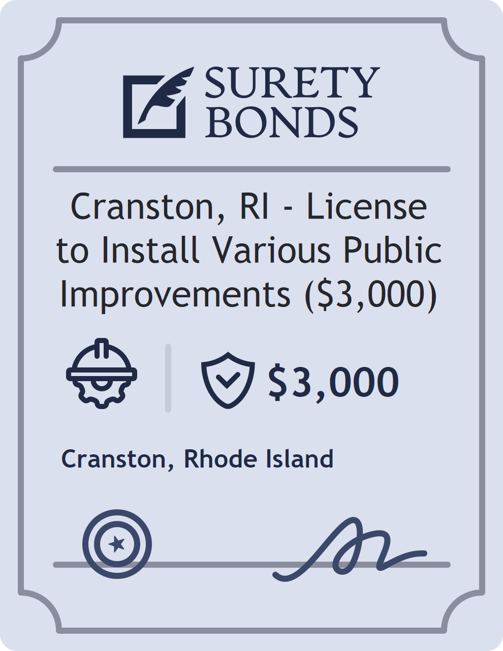 Surety bond badge for Cranston, RI - License to Install Various Public Improvements ($3,000)