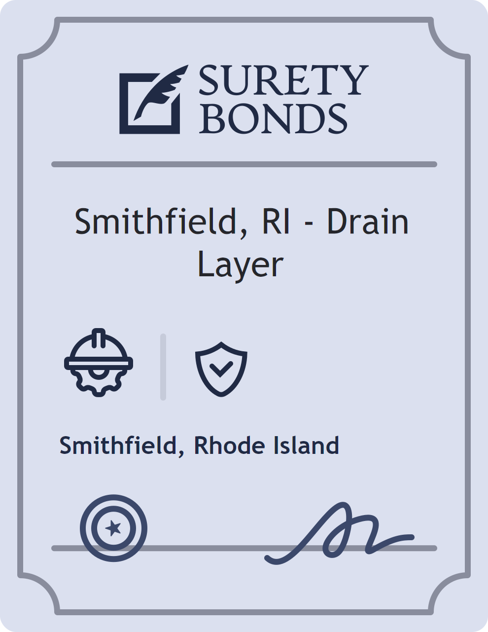 Surety bond badge for Smithfield, RI - Drain Layer