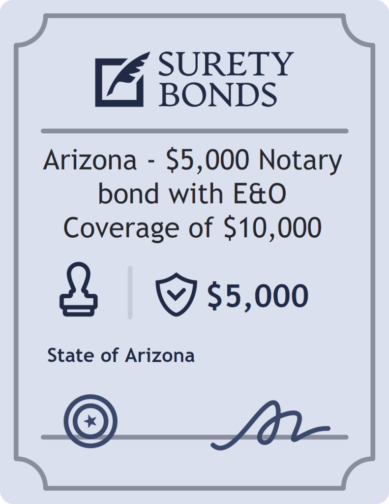 Surety bond badge for Arizona - $5,000 Notary bond with E&O Coverage of $10,000