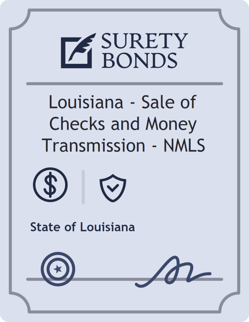 Surety bond badge for Louisiana - Sale of Checks and Money Transmission - NMLS