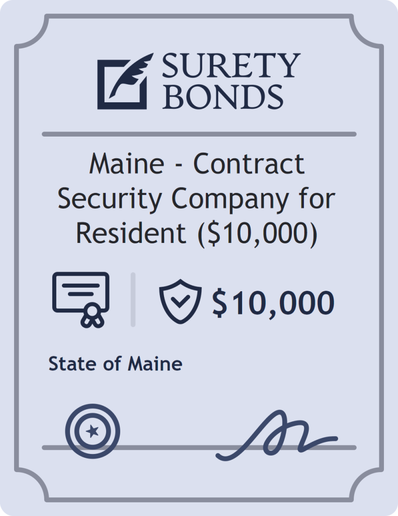 Surety bond badge for Maine - Contract Security Company for Resident ($10,000)