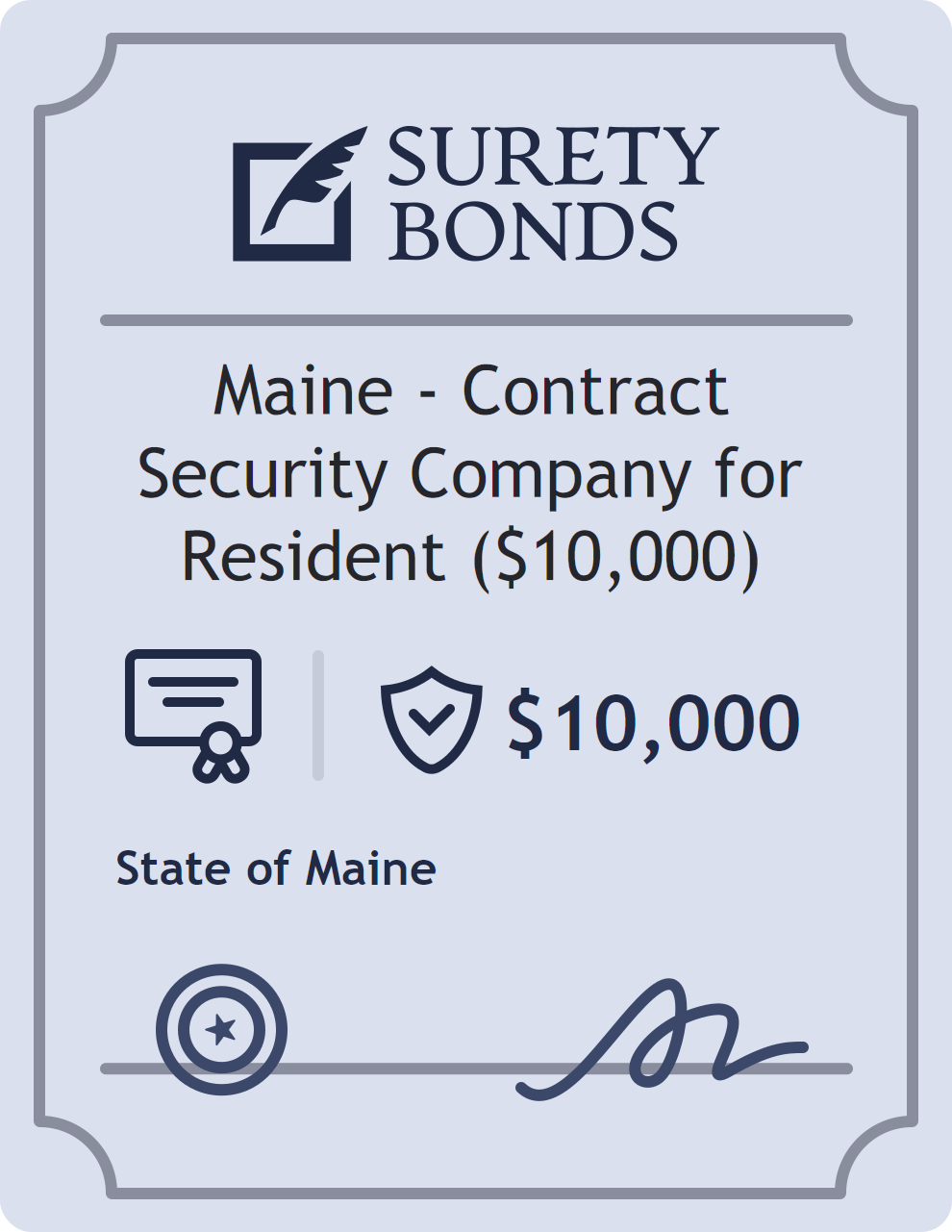 Surety bond badge for Maine - Contract Security Company for Resident ($10,000)