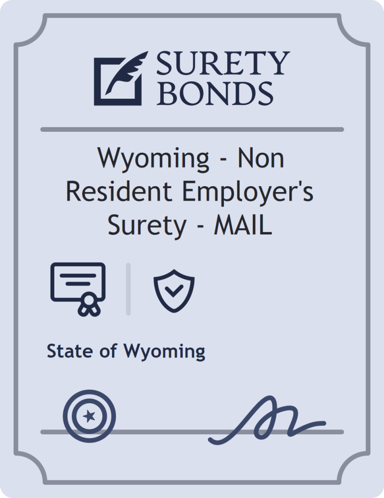 Surety bond badge for Wyoming - Non Resident Employer's Surety - MAIL