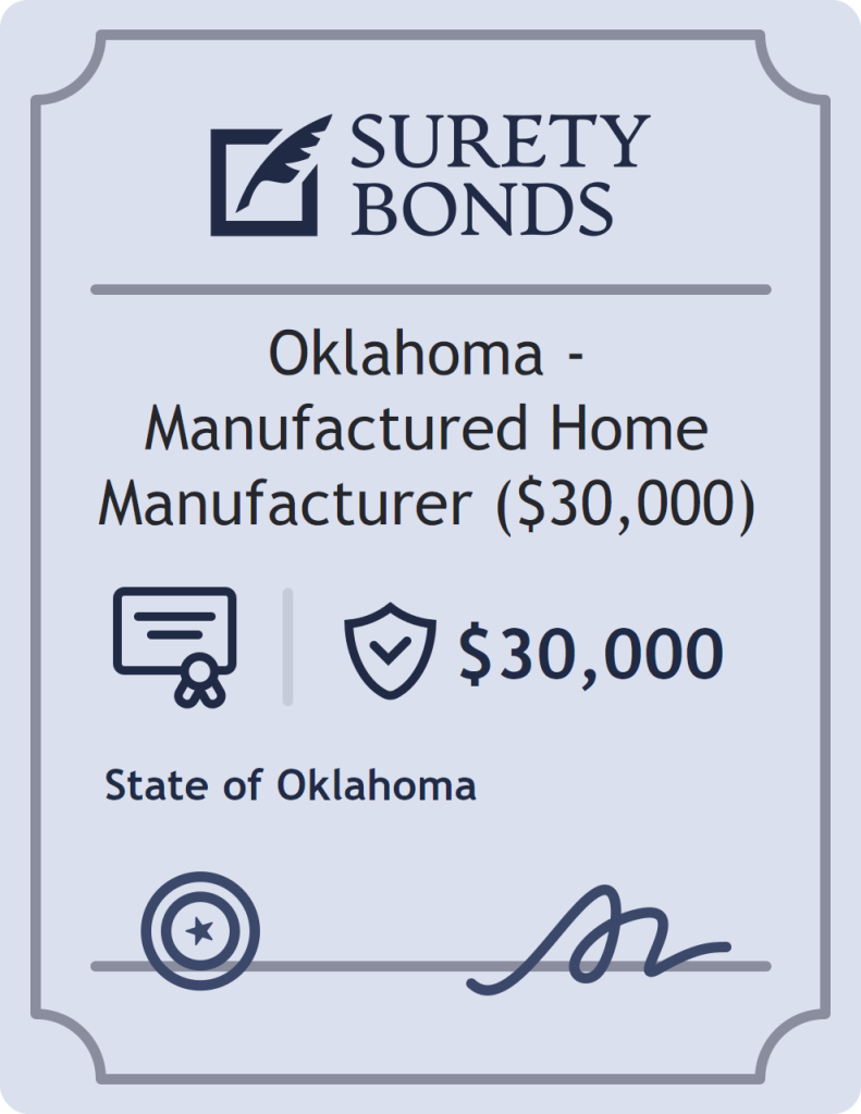 Surety bond badge for Oklahoma - Manufactured Home Manufacturer ($30,000)