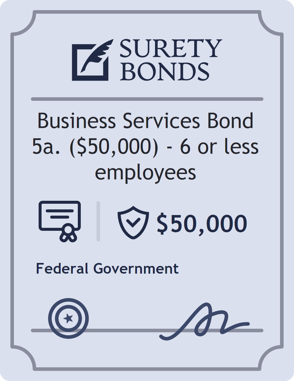 Surety bond badge for Business Services Bond 5a. ($50,000) - 6 or less employees