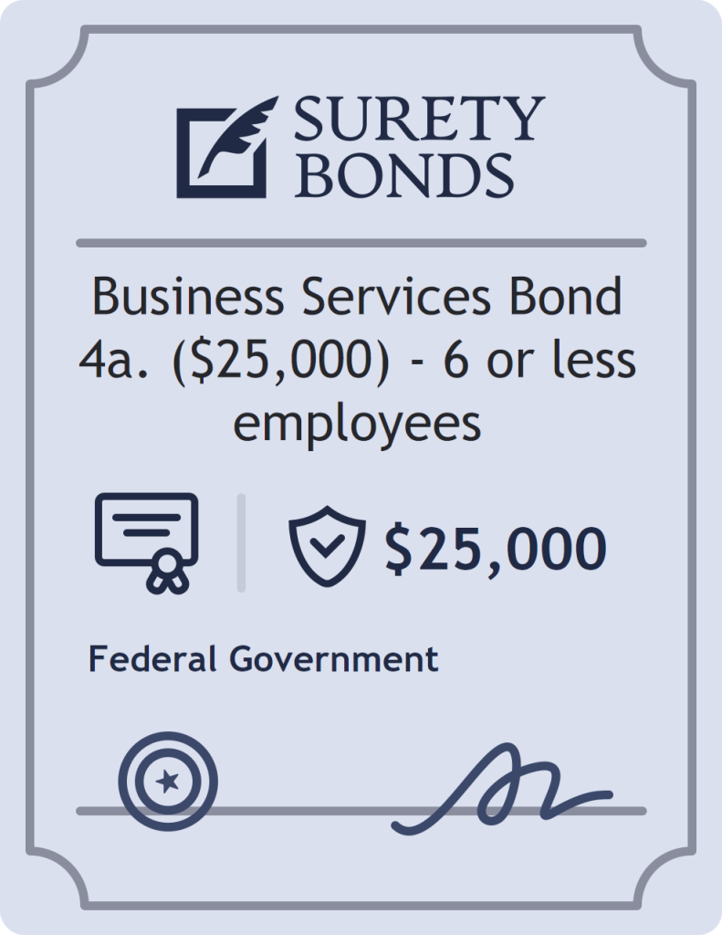 Surety bond badge for Business Services Bond 4a. ($25,000) - 6 or less employees