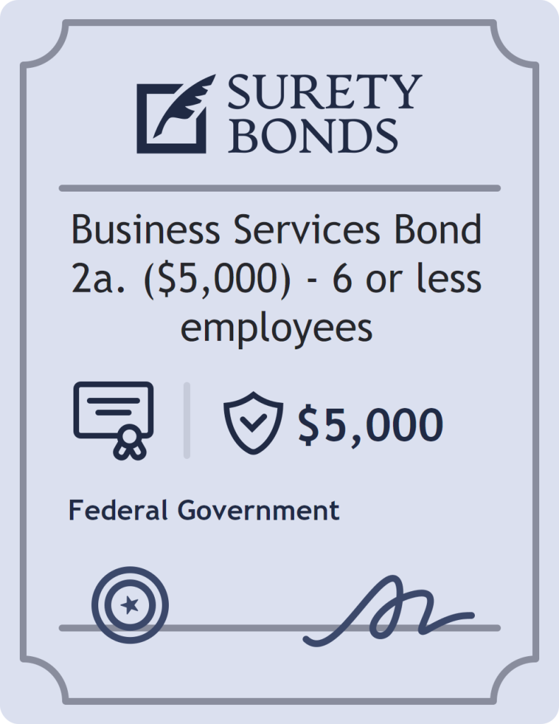 Surety bond badge for Business Services Bond 2a. ($5,000) - 6 or less employees