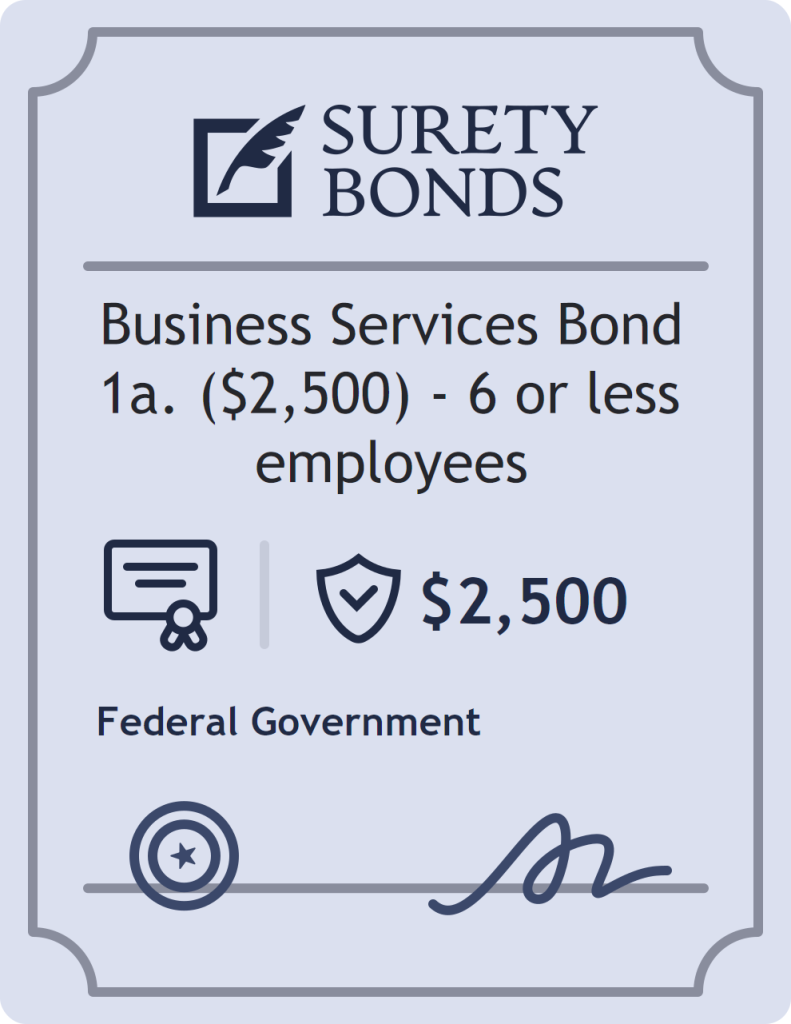 Surety bond badge for Business Services Bond 1a. ($2,500) - 6 or less employees
