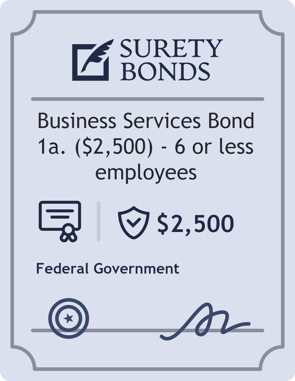 Surety bond badge for Business Services Bond 1a. ($2,500) - 6 or less employees