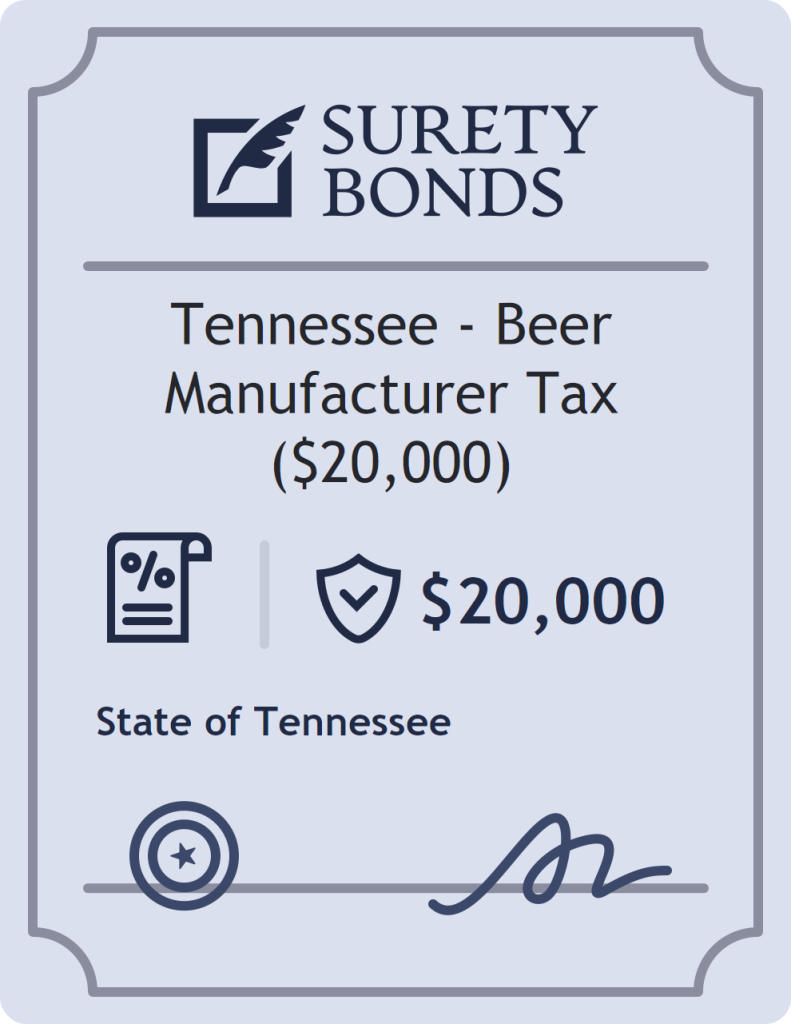Surety bond badge for Tennessee - Beer Manufacturer Tax ($20,000)
