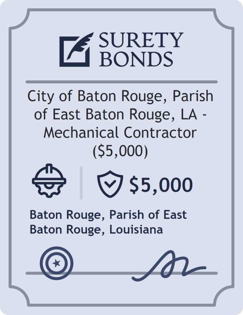Surety bond badge for City of Baton Rouge, Parish of East Baton Rouge, LA - Mechanical Contractor ($5,000)
