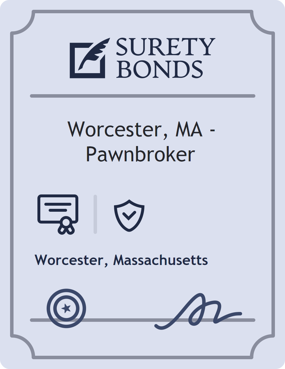 Surety bond badge for Worcester, MA - Pawnbroker