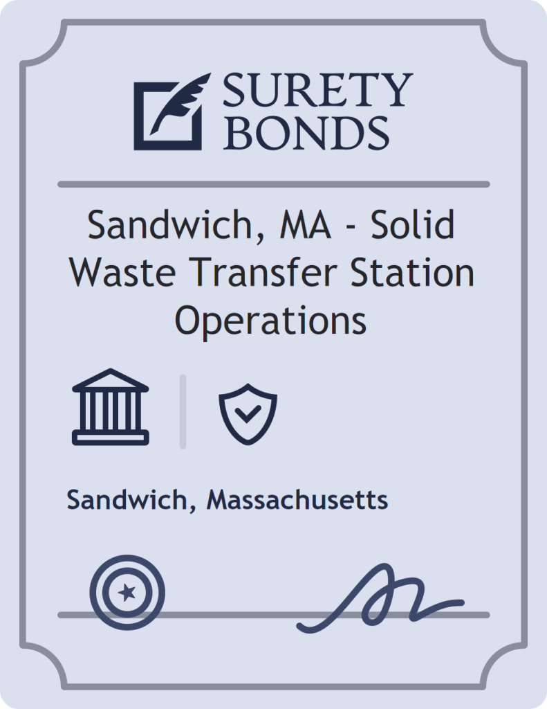 Surety bond badge for Sandwich, MA - Solid Waste Transfer Station Operations