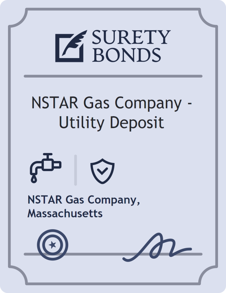 Surety bond badge for NSTAR Gas Company - Utility Deposit