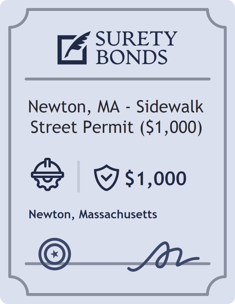 Surety bond badge for Newton, MA - Sidewalk Street Permit ($1,000)