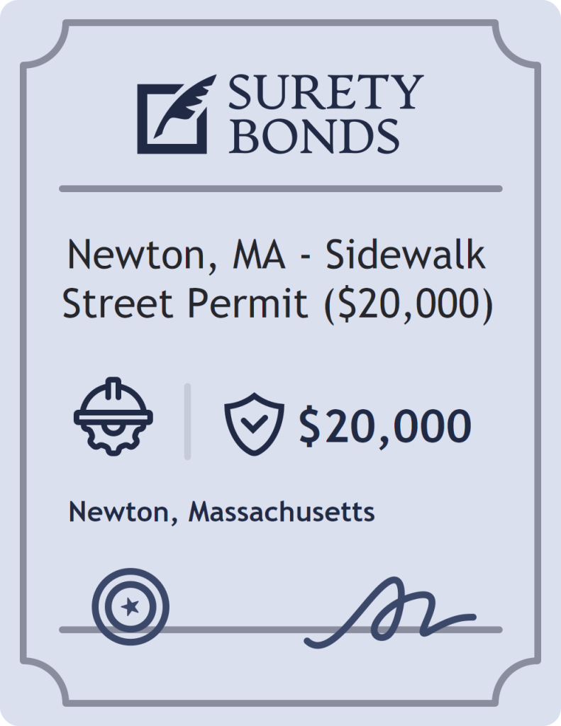 Surety bond badge for Newton, MA - Sidewalk Street Permit ($20,000)