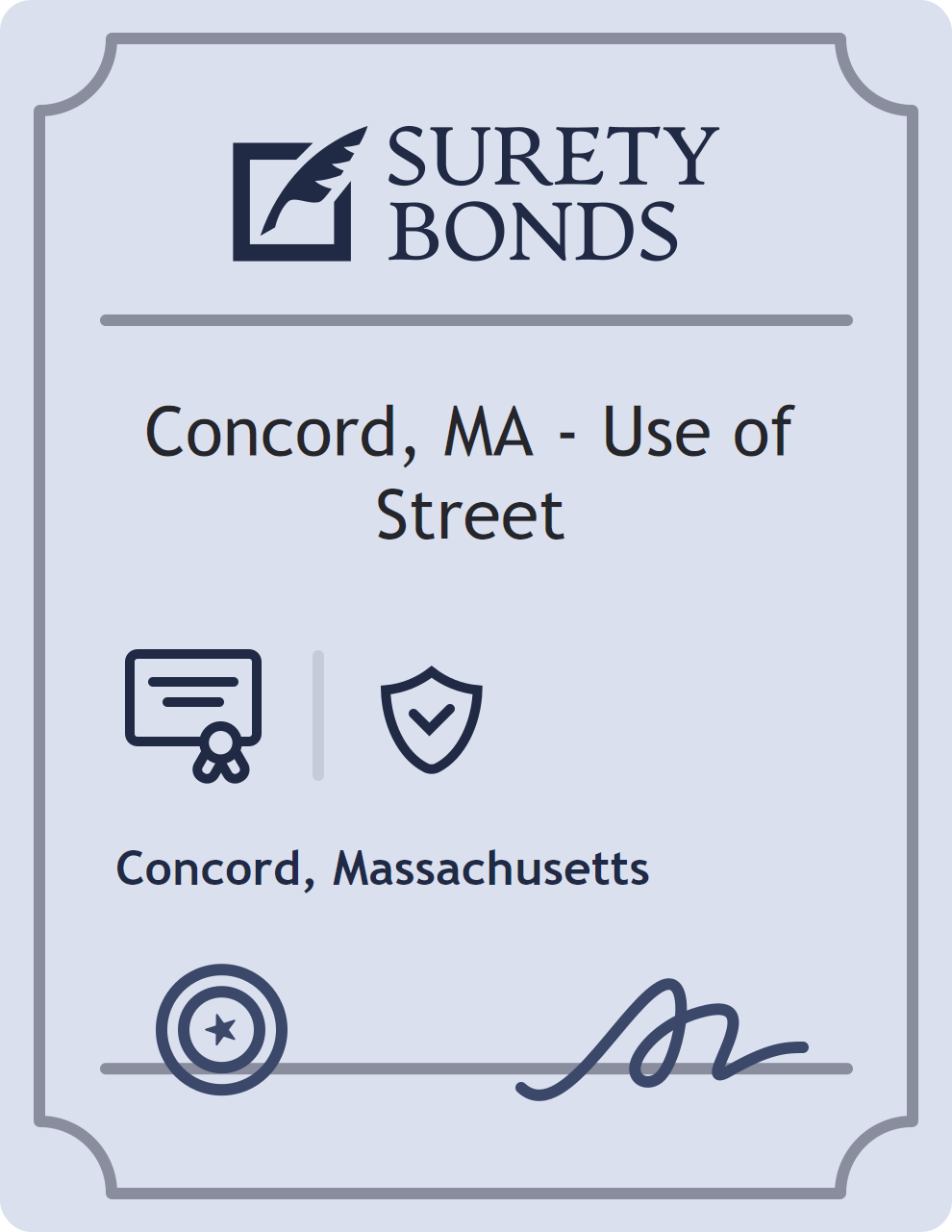 Surety bond badge for Concord, MA - Use of Street