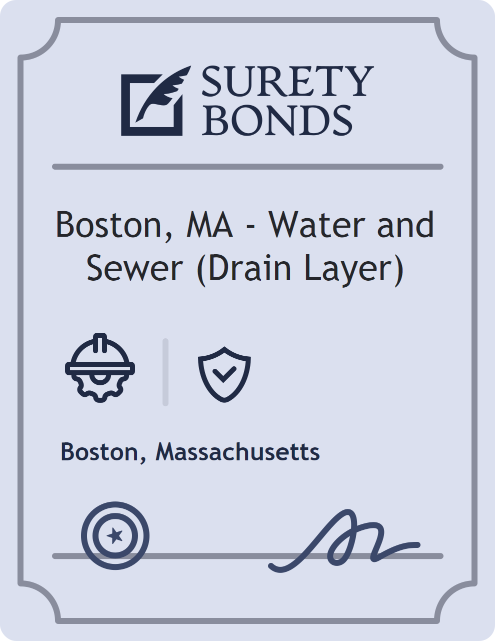 Surety bond badge for Boston, MA - Water and Sewer (Drain Layer)