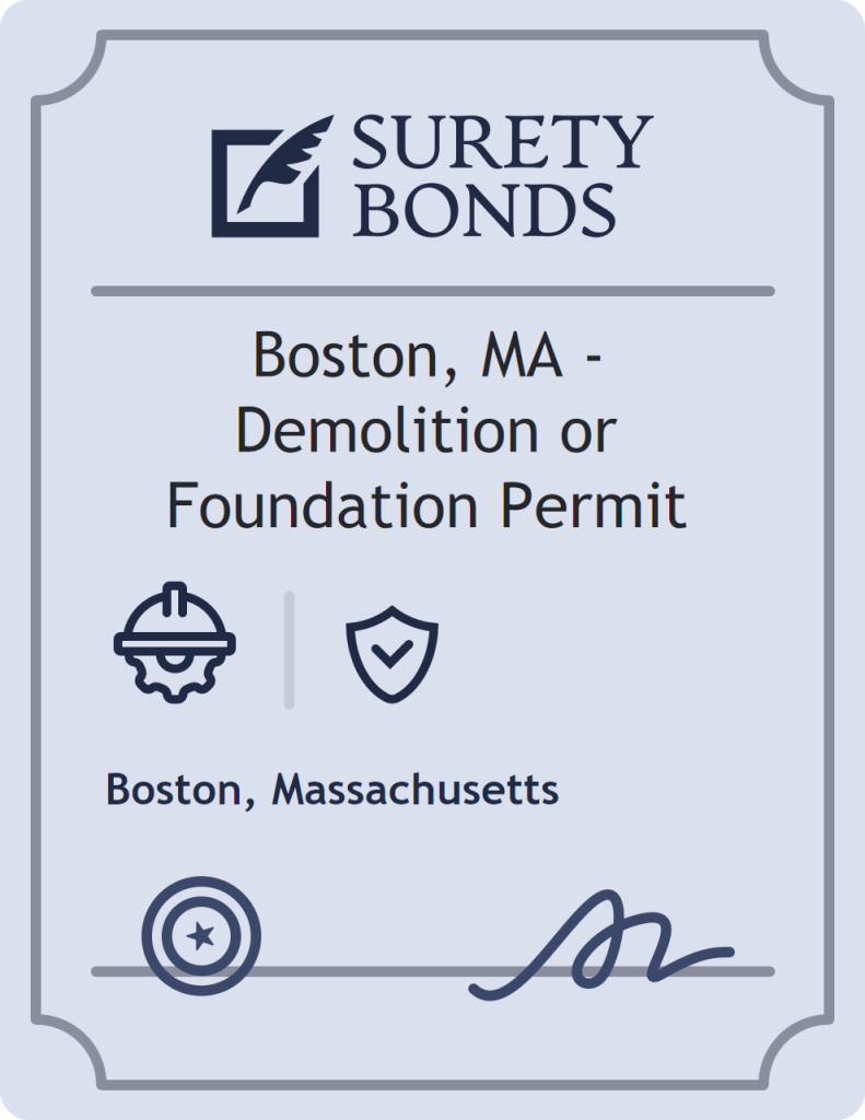Surety bond badge for Boston, MA - Demolition or Foundation Permit