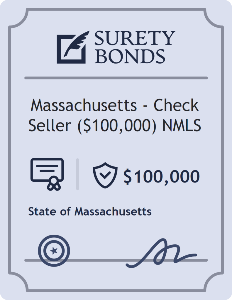 Surety bond badge for Massachusetts - Check Seller ($100,000) NMLS
