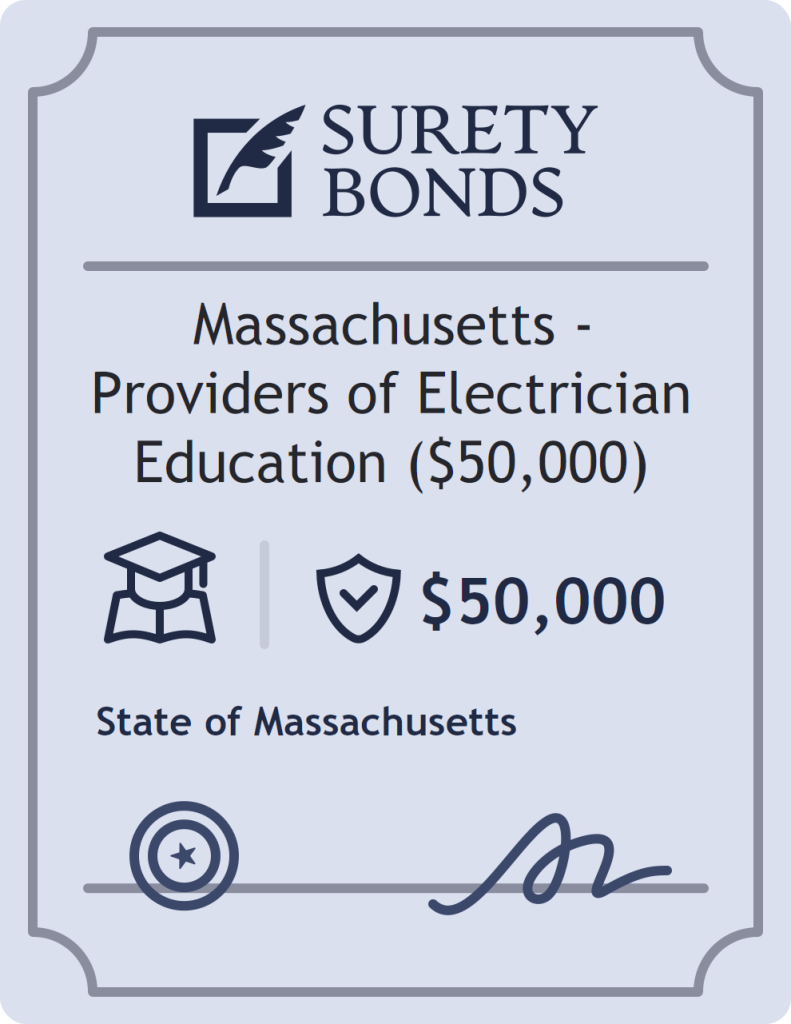 Surety bond badge for Massachusetts - Providers of Electrician Education ($50,000)