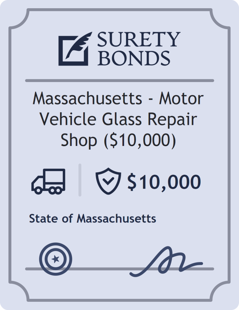Surety bond badge for Massachusetts - Motor Vehicle Glass Repair Shop ($10,000)