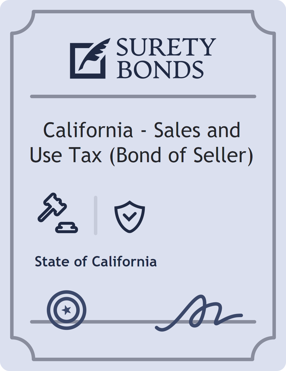 Surety bond badge for California - Sales and Use Tax (Bond of Seller)