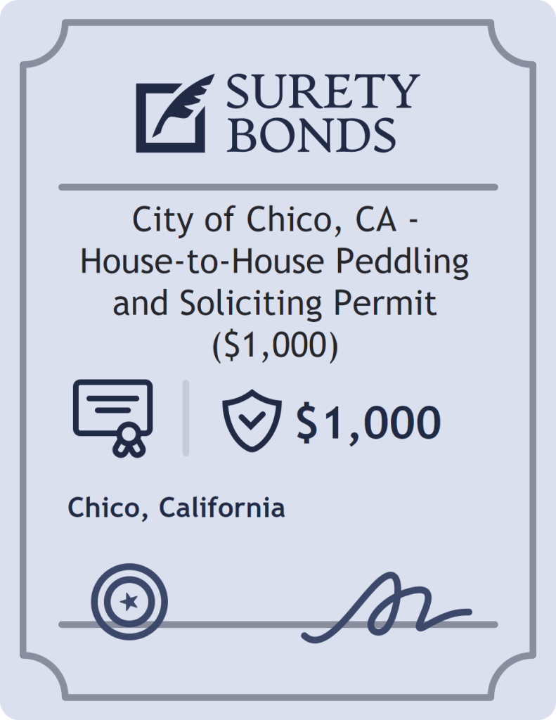 Surety bond badge for City of Chico, CA - House-to-House Peddling and Soliciting Permit ($1,000)