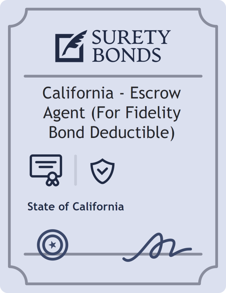 Surety bond badge for California - Escrow Agent (For Fidelity Bond Deductible)