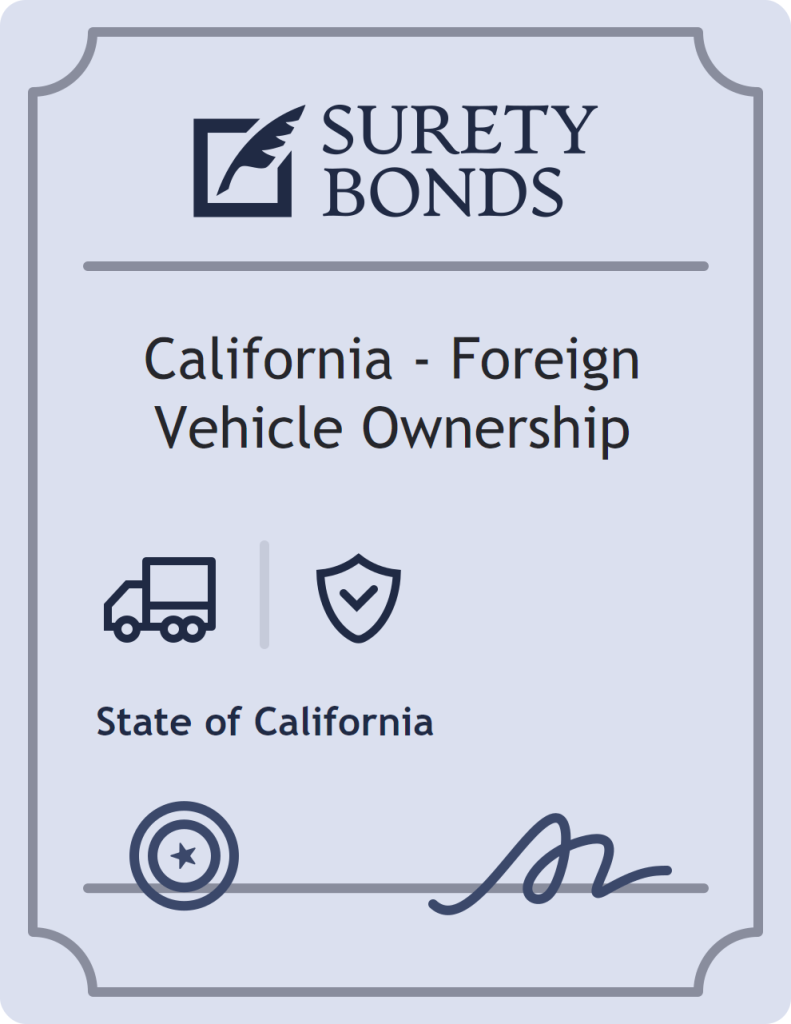 Surety bond badge for California - Foreign Vehicle Ownership