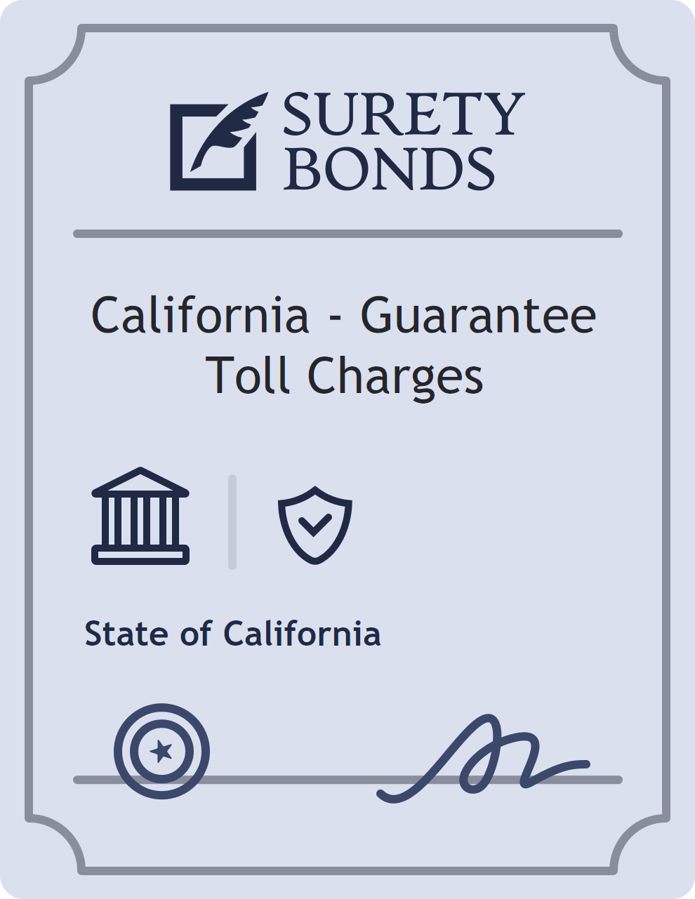 Surety bond badge for California - Guarantee Toll Charges