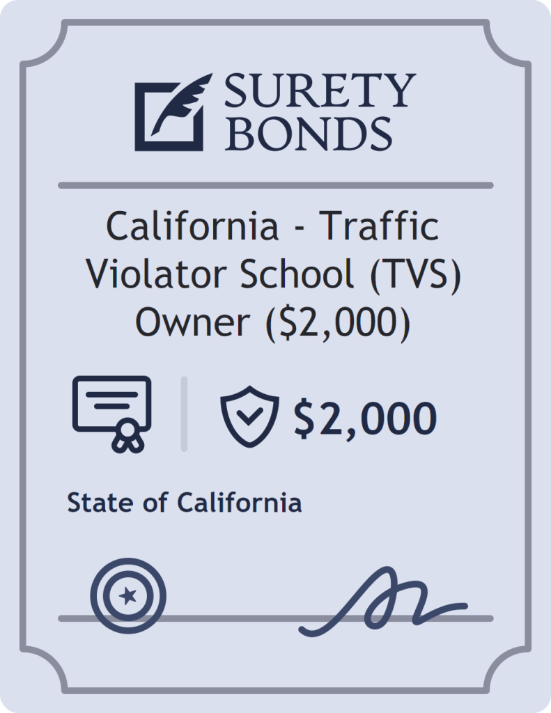 Surety bond badge for California - Traffic Violator School (TVS) Owner ($2,000)