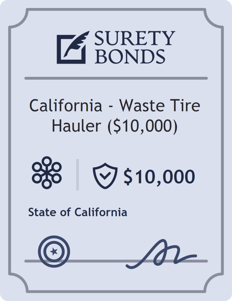 Surety bond badge for California - Waste Tire Hauler ($10,000)