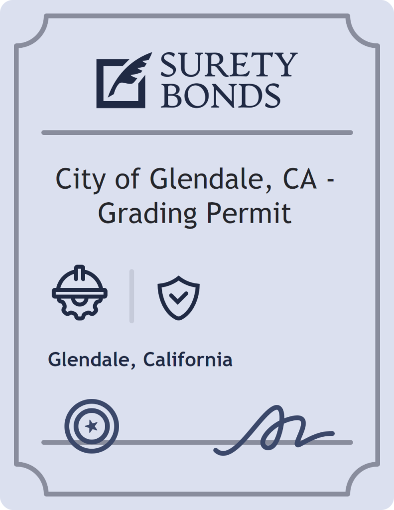 Surety bond badge for City of Glendale, CA - Grading Permit