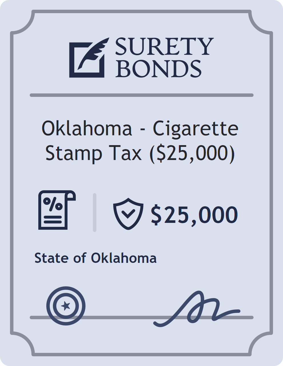 Surety bond badge for Oklahoma - Cigarette Stamp Tax ($25,000)