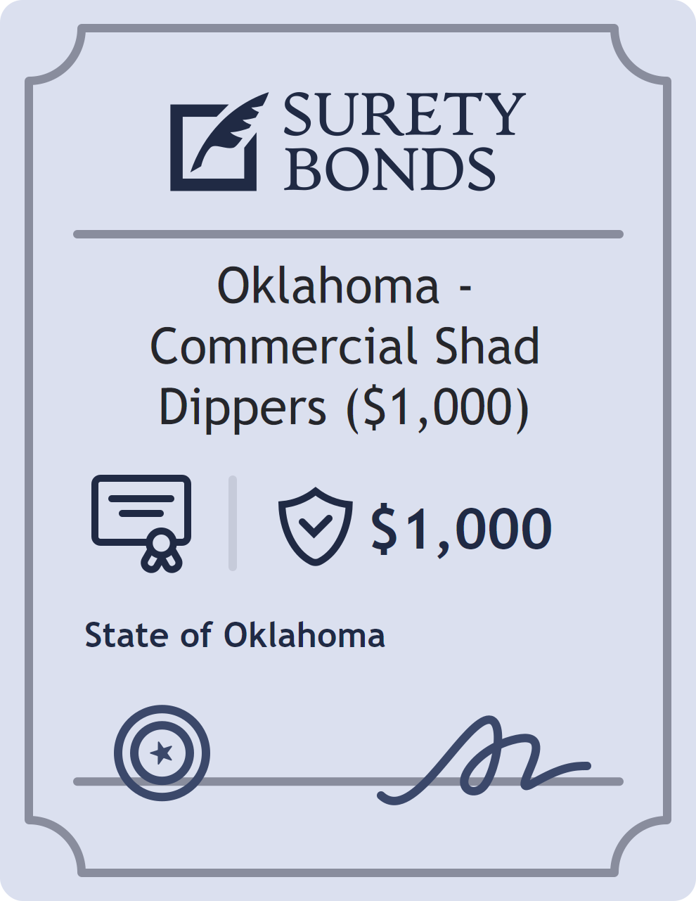 Surety bond badge for Oklahoma - Commercial Shad Dippers ($1,000)