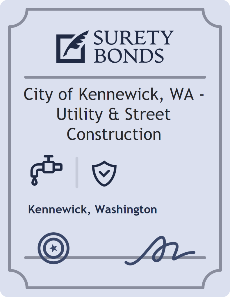 Surety bond badge for City of Kennewick, WA - Utility & Street Construction
