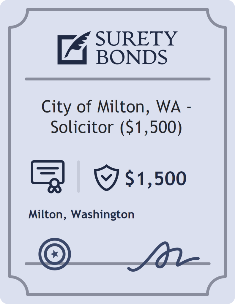 Surety bond badge for City of Milton, WA - Solicitor ($1,500)