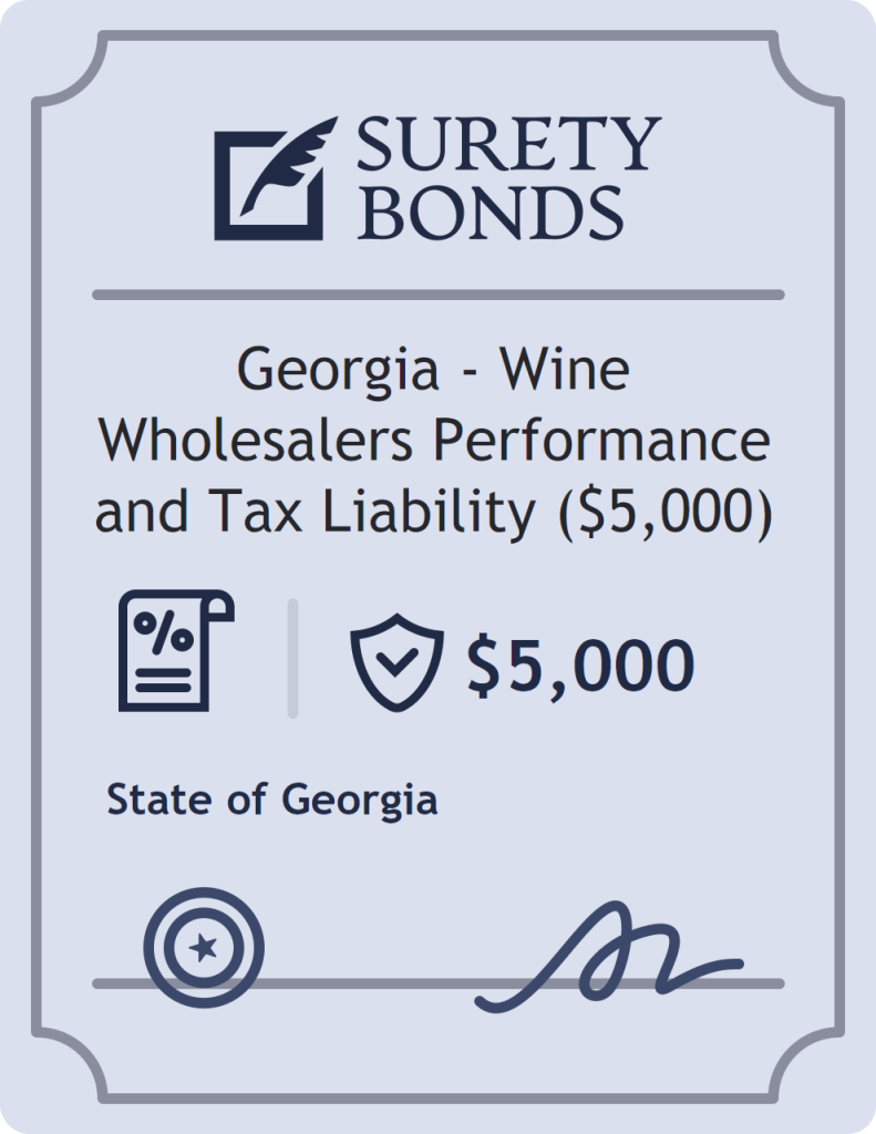 Surety bond badge for Georgia - Wine Wholesalers Performance and Tax Liability ($5,000)