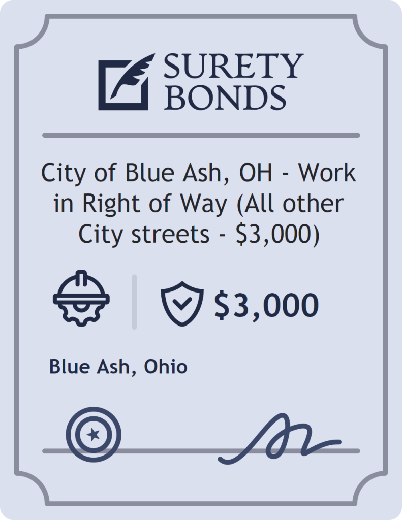 Surety bond badge for City of Blue Ash, OH - Work in Right of Way (All other City streets - $3,000)