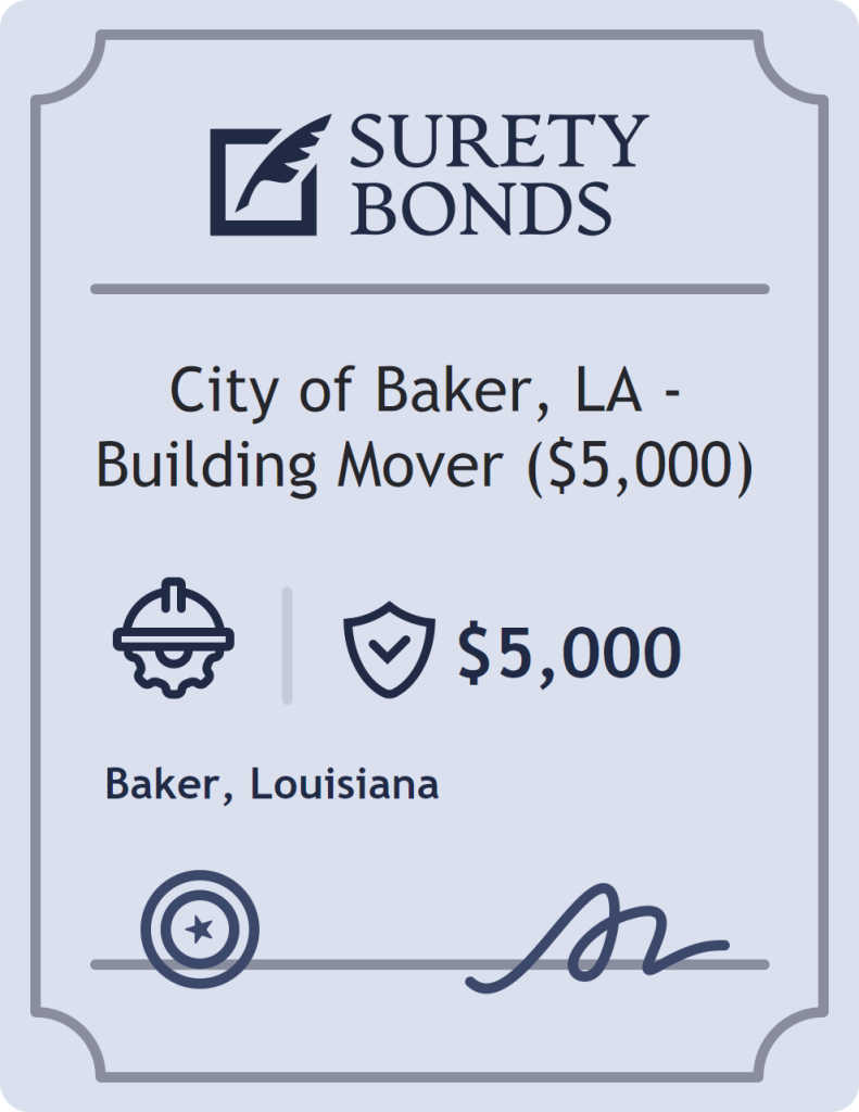 Surety bond badge for City of Baker, LA - Building Mover ($5,000)