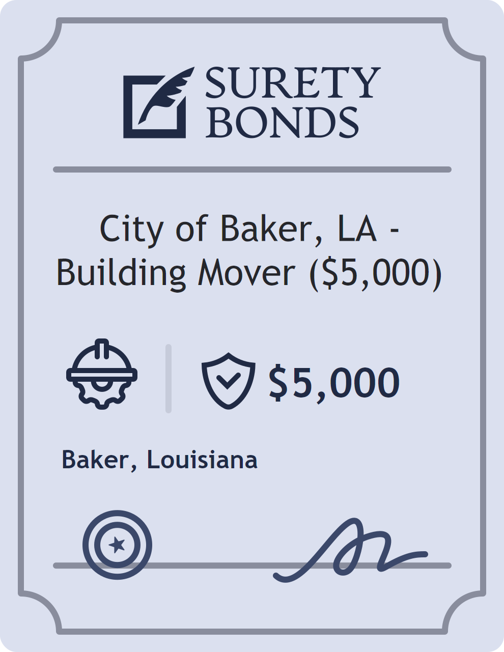 Surety bond badge for City of Baker, LA - Building Mover ($5,000)