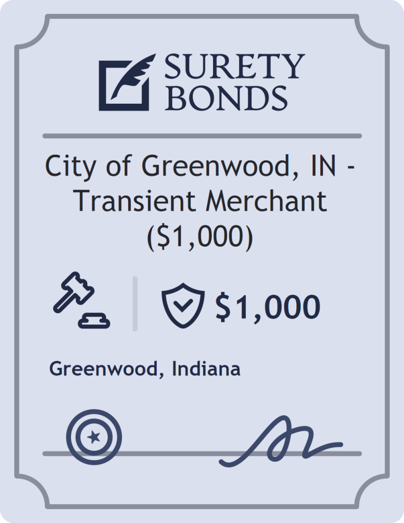 Surety bond badge for City of Greenwood, IN - Transient Merchant ($1,000)