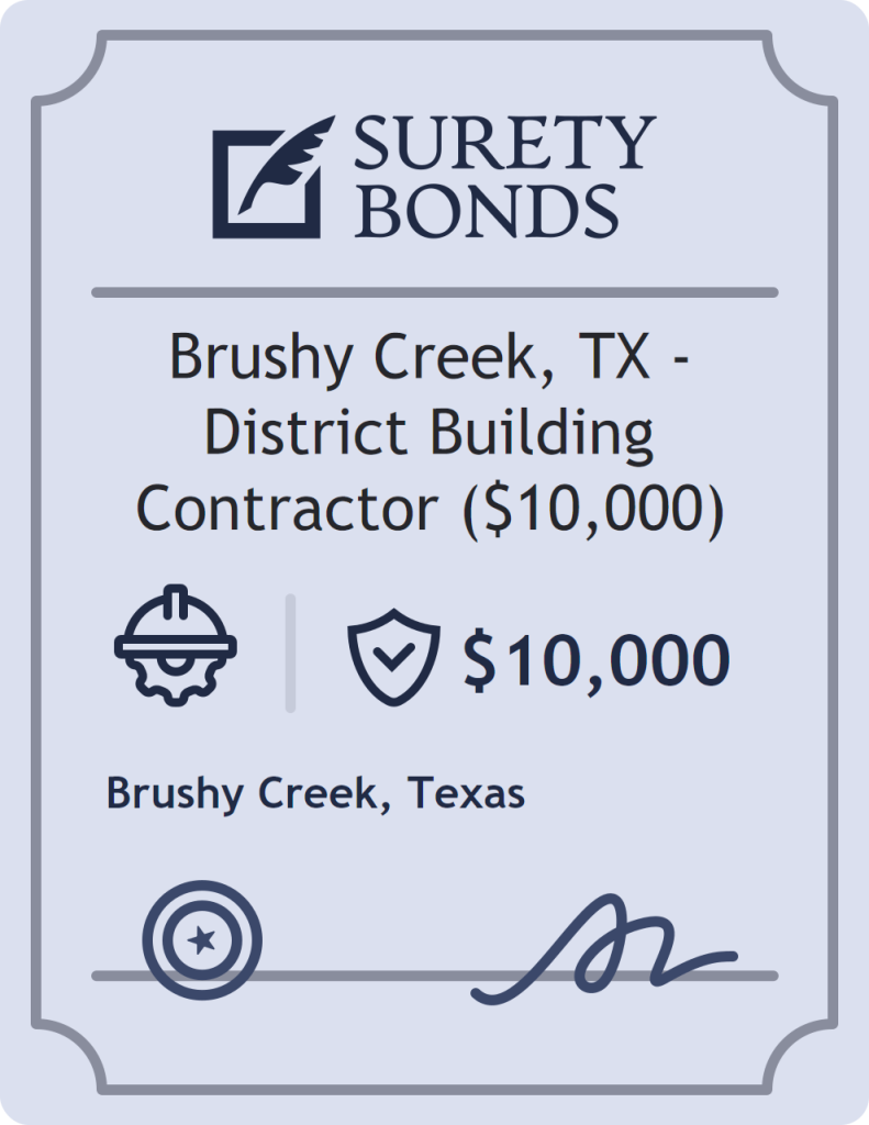 Surety bond badge for Brushy Creek, TX - District Building Contractor ($10,000)