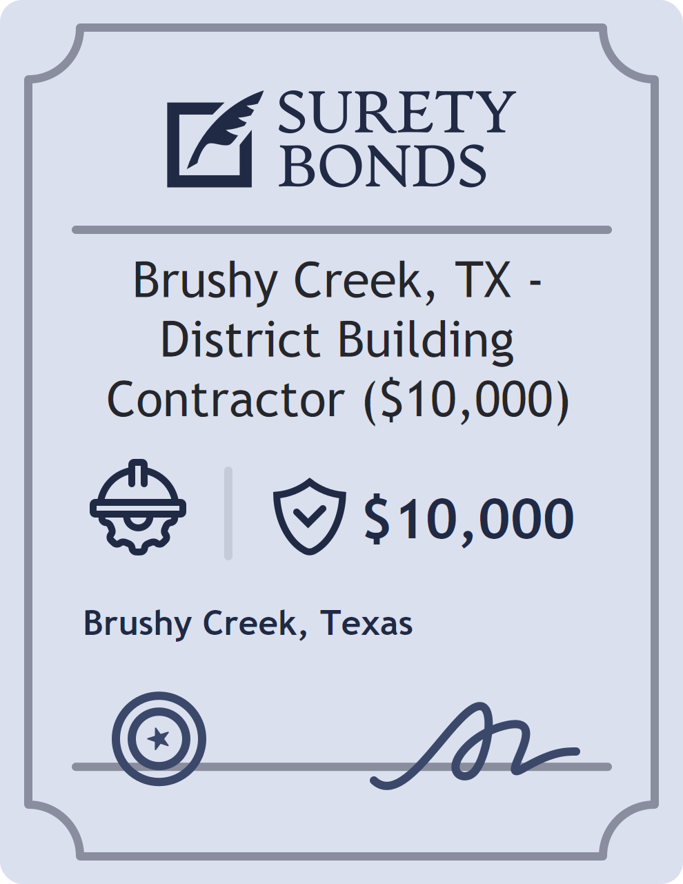 Surety bond badge for Brushy Creek, TX - District Building Contractor ($10,000)