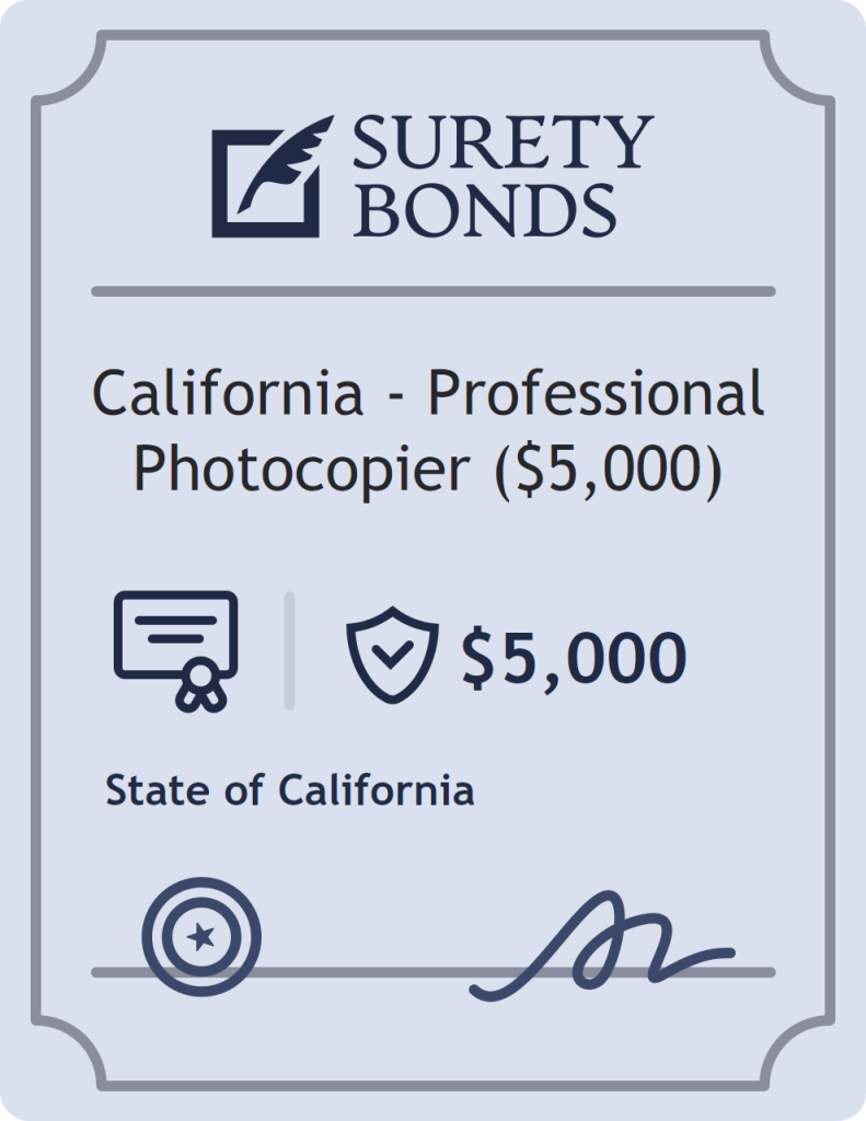 Surety bond badge for California - Professional Photocopier ($5,000)
