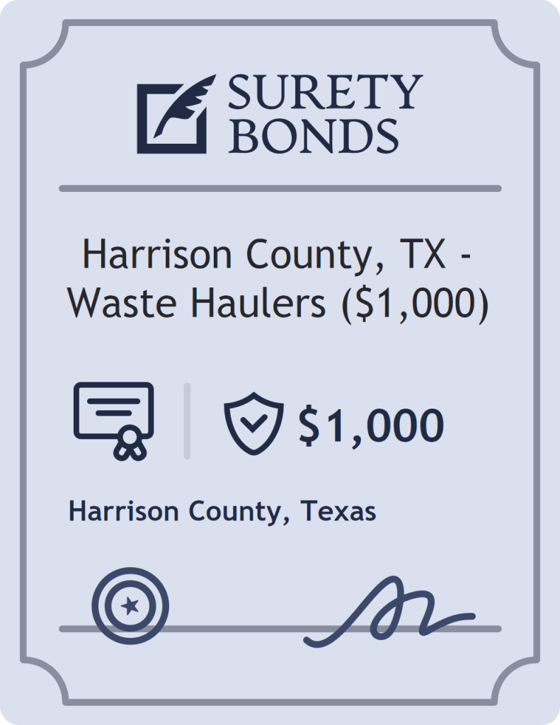 Surety bond badge for Harrison County, TX - Waste Haulers ($1,000)
