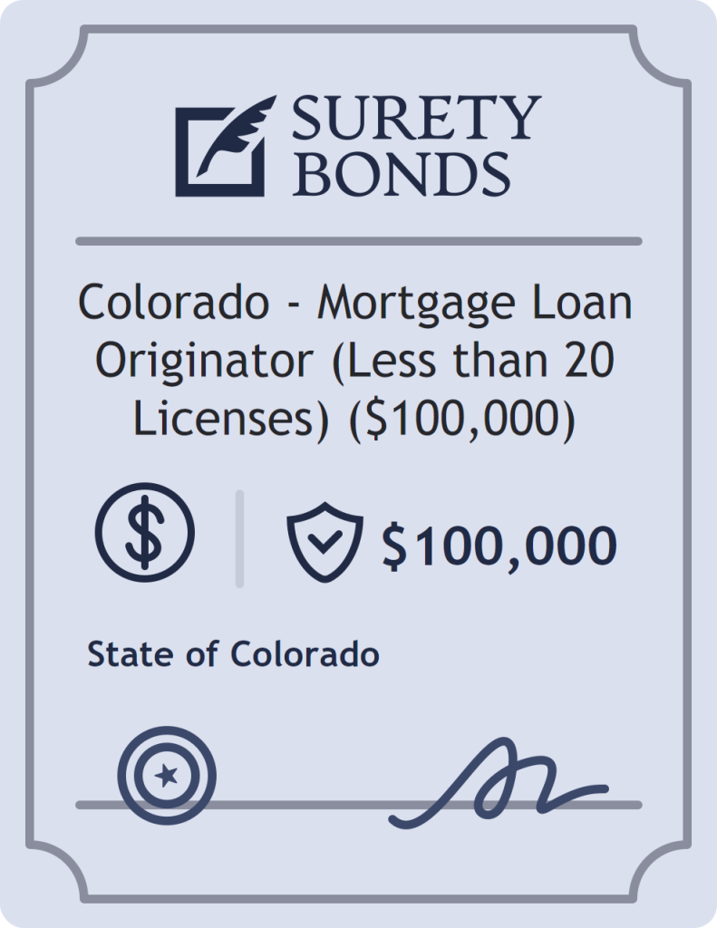 Surety bond badge for Colorado - Mortgage Loan Originator (Less than 20 Licenses) ($100,000)